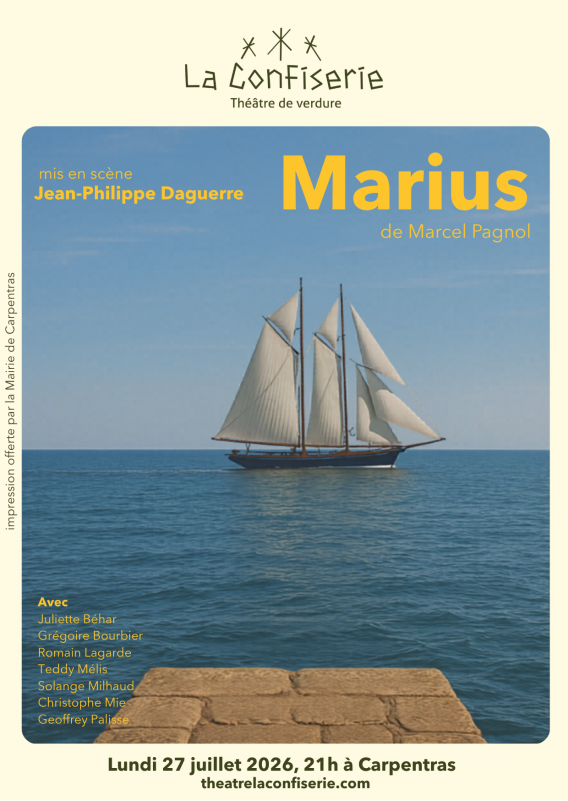 Théâtre : Marius de Marcel Pagnol_Carpentras