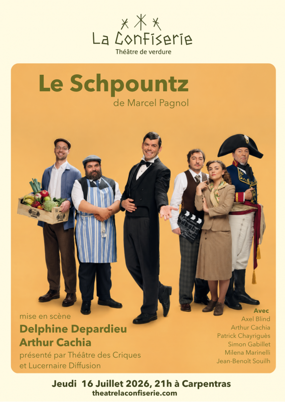 Théâtre : Le Schpountz de Marcel Pagnol_Carpentras