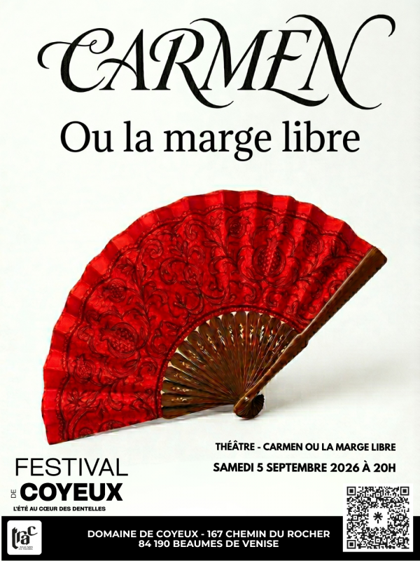 Festival de Coyeux : Carmen ou la marge libre - TRAC_Beaumes-de-Venise