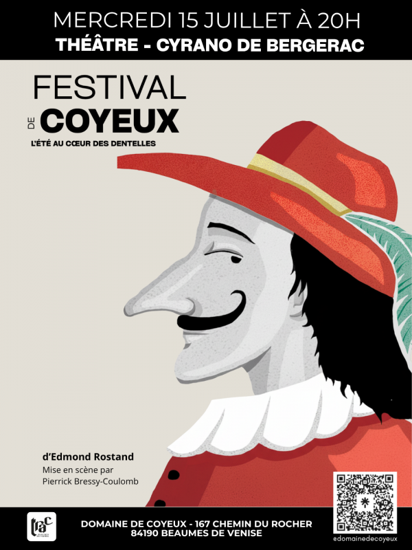 Festival de Coyeux : Cyrano de Bergerac - TRAC_Beaumes-de-Venise - © Domaine de Coyeux Festival de Coyeux : Cyrano de Bergerac - TRAC_Beaumes-de-Venise